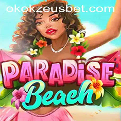 Desvendando o Universo de ParadiseBeach: Descubra a Experiência de Jogo com OKOKZEUS.COM
